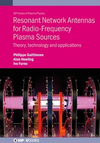 Abbildung von: Resonant Network Antennas for Radio-Frequency Plasma Sources - Institute of Physics Publishing
