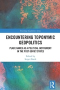 Cover: Encountering Toponymic Geopolitics - Routledge