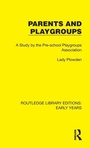Cover: Parents and Playgroups - Routledge