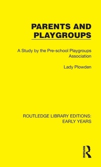 Enlarge image Cover: Parents and Playgroups - Routledge