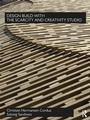 Cover: Design Build with The Scarcity and Creativity Studio - Routledge