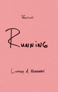Enlarge image Cover: Running - Duke University Press