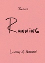 Cover: Running - Duke University Press