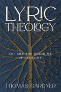 Cover: Lyric Theology - Baylor University Press