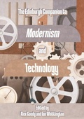 Bild: Edinburgh Companion to Modernism and Technology - Edinburgh University Press