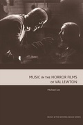 Cover: Music in the Horror Films of Val Lewton - Edinburgh University Press