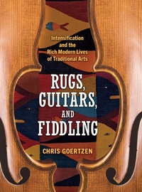 Enlarge image Cover: Rugs, Guitars, and Fiddling - University Press of Mississippi
