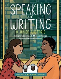 Enlarge image Cover: Speaking of Writing: A Brief Rhetoric - with MLA 2021 Update - Broadview Press Ltd