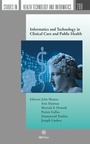 Cover: Informatics and Technology in Clinical Care and Public Health - IOS Press,US