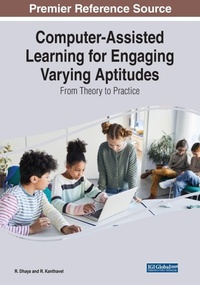 Enlarge image Cover: Computer-Assisted Learning for Engaging Varying Aptitudes: From Theory to Practice - Information Science Reference