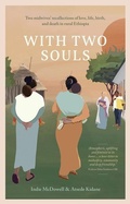 Cover: With Two Souls - Pinter & Martin Ltd.