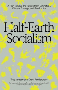 Abbildung von: Half-Earth Socialism - Verso Books