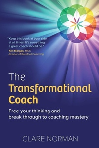Enlarge image Cover: The Transformational Coach - Right Book Press