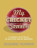 Cover: My Cricket Season - Tip Top Books