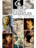 Cover: Kunstsammler in Wien - Deutscher Kunstverlag (DKV)