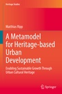 Cover: A Metamodel for Heritage-based Urban Development - Springer