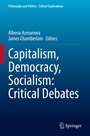 Cover: Capitalism, Democracy, Socialism: Critical Debates - Springer
