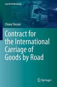 Abbildung von: Contract for the International Carriage of Goods by Road - Springer