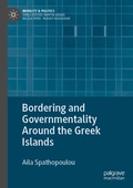 Cover: Bordering and Governmentality Around the Greek Islands - Palgrave Macmillan