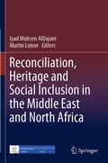 Cover: Reconciliation, Heritage and Social Inclusion in the Middle East and North Africa - Springer