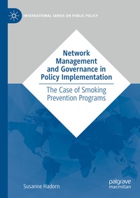 Enlarge image Cover: Network Management and Governance in Policy Implementation - Palgrave Macmillan