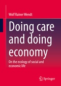 Abbildung von: Doing care and doing economy - Springer