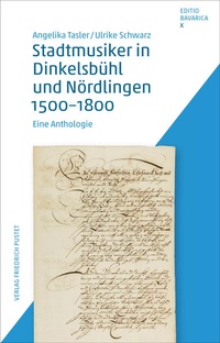 Bild: Stadtmusiker in Dinkelsbühl und Nördlingen 1500-1800 - Pustet, F