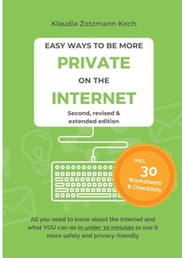 Abbildung von: Easy Ways to Be More Private on the Internet - edition sil|ben|reich