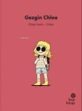 Cover: Ilk Okuma Hikayeleri Gezgin Chloe - Hep Kitap