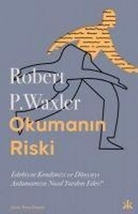 Enlarge image Cover: Okumanin Riski - Kafka Yayinevi