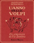 Cover: L' anno delle volpi. Un armanacco da Val Lemuria - Impronte;Edizioni Hypnos