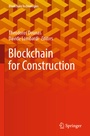 Cover: Blockchain for Construction - Springer