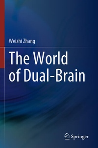 Enlarge image Cover: The World of Dual-Brain - Springer