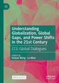 Cover: Understanding Globalization, Global Gaps, and Power Shifts in the 21st Century - Palgrave Macmillan