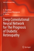 Cover: Deep Convolutional Neural Network for The Prognosis of Diabetic Retinopathy - Springer