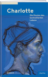 Enlarge image Cover: Charlotte - Weber Verlag AG