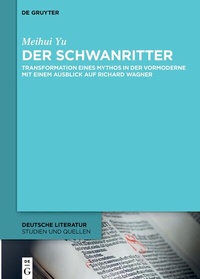 Abbildung von: Der Schwanritter - De Gruyter