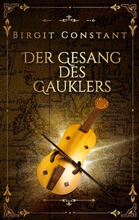 Abbildung von: Der Gesang des Gauklers - BoD - Books on Demand
