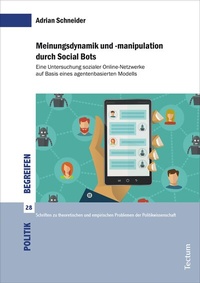 Abbildung von: Meinungsdynamik und -manipulation durch Social Bots - Tectum Wissenschaftsverlag
