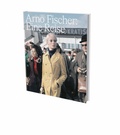 Cover: Arno Fischer: Eine Reise - Snoeck