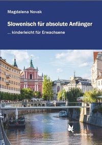 Abbildung von: Slowenisch für absolute Anfänger ... - Schmetterling Stuttgart
