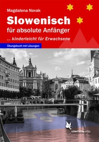 Abbildung von: Slowenisch für absolute Anfänger ... - Schmetterling Stuttgart