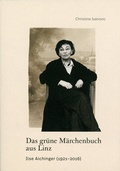 Cover: Das gr&uuml;ne M&auml;rchenbuch aus Linz - Adalbert-Stifter-Institut des Landes Ober&ouml;sterreich
