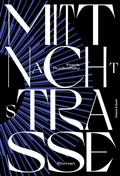 Cover: Mittnachtstra&szlig;e - Verlag Voland & Quist