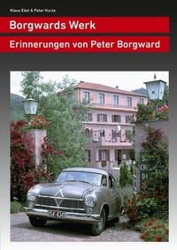 Enlarge image Cover: Borgwards Werk - Kurze, Peter