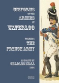 Cover: Costumes of the Armies engaged at Waterloo - Zeughausverlag