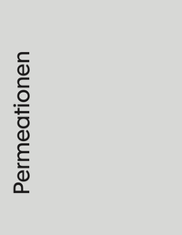 Enlarge image Cover: Permeationen - Spector Books