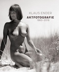 Cover: Aktfotografie 1963-2019 - Bild und Heimat Verlag