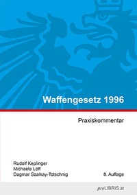 Enlarge image Cover: Waffengesetz 1996 - Pro Libris Verlagsgesellschaft