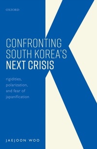 Abbildung von: Confronting South Korea's Next Crisis - OUP eBook
